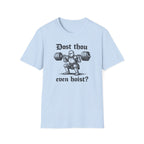 Dost Thou Hoist T-Shirt