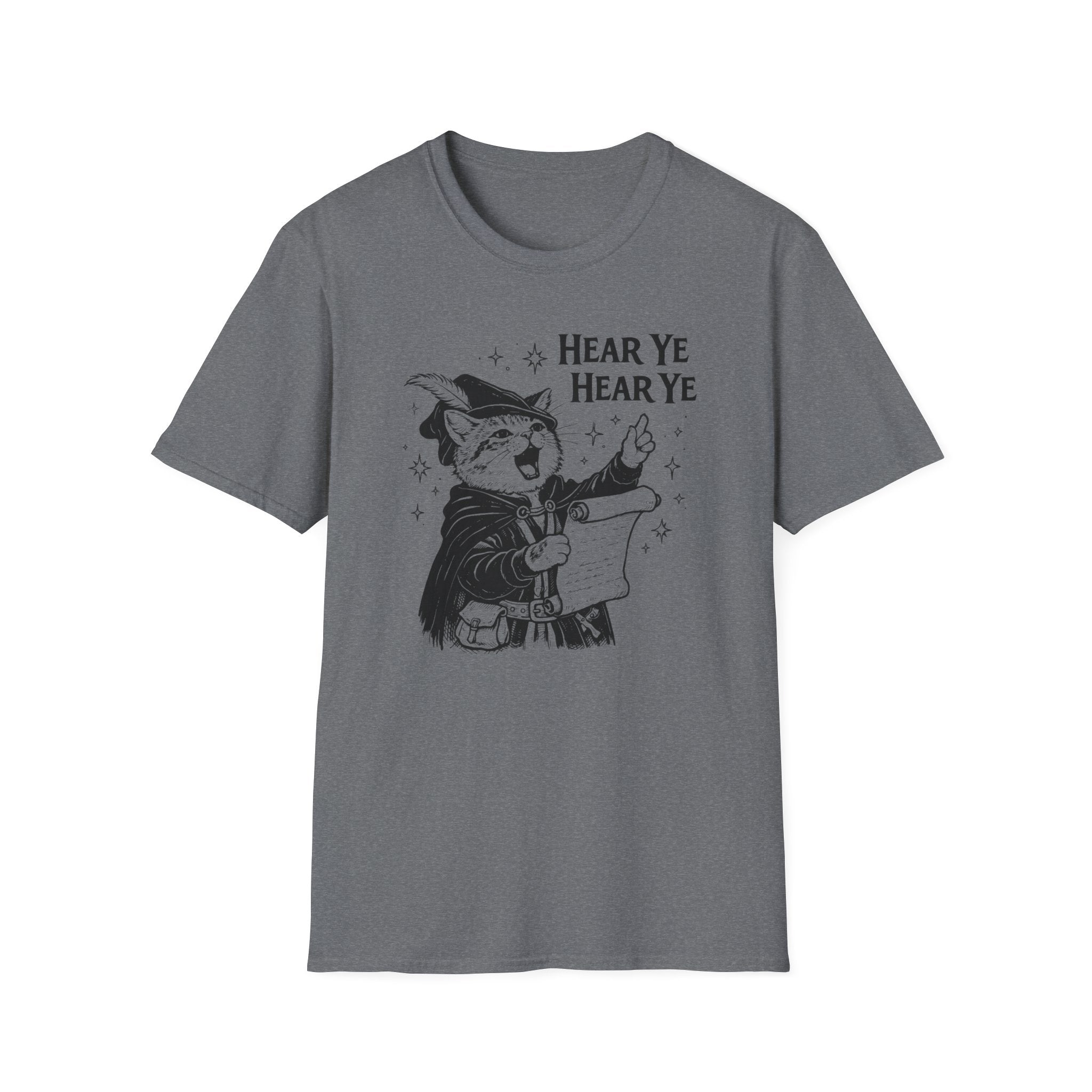 Hear Ye Hear Ye T-Shirt