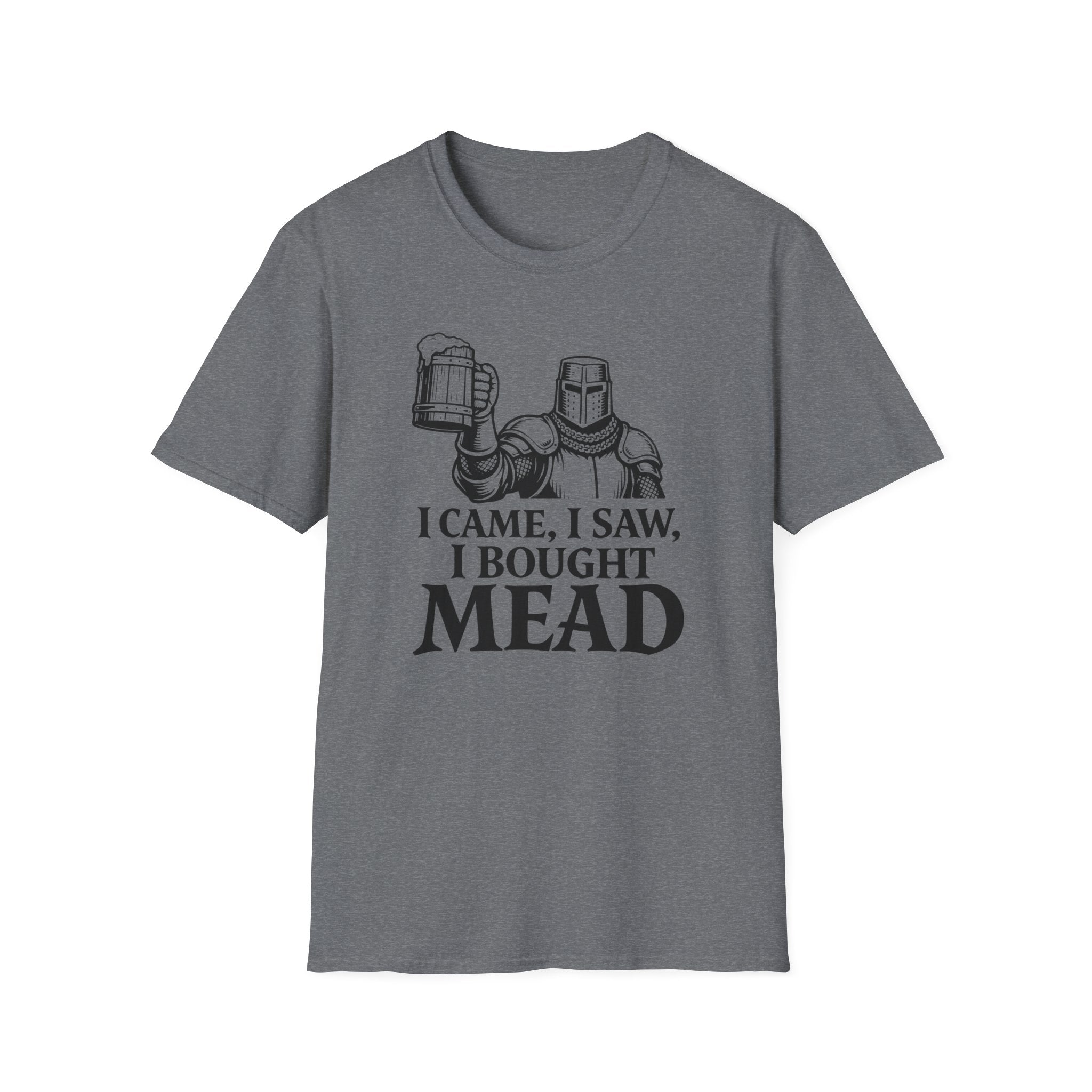 I Bought Mead T-Shirt