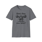 Dost Thou Hoist T-Shirt