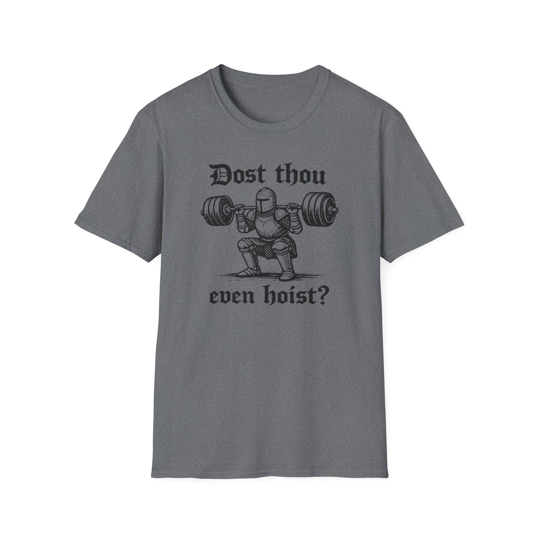 Dost Thou Hoist T-Shirt