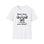 Dost Thou Hoist T-Shirt