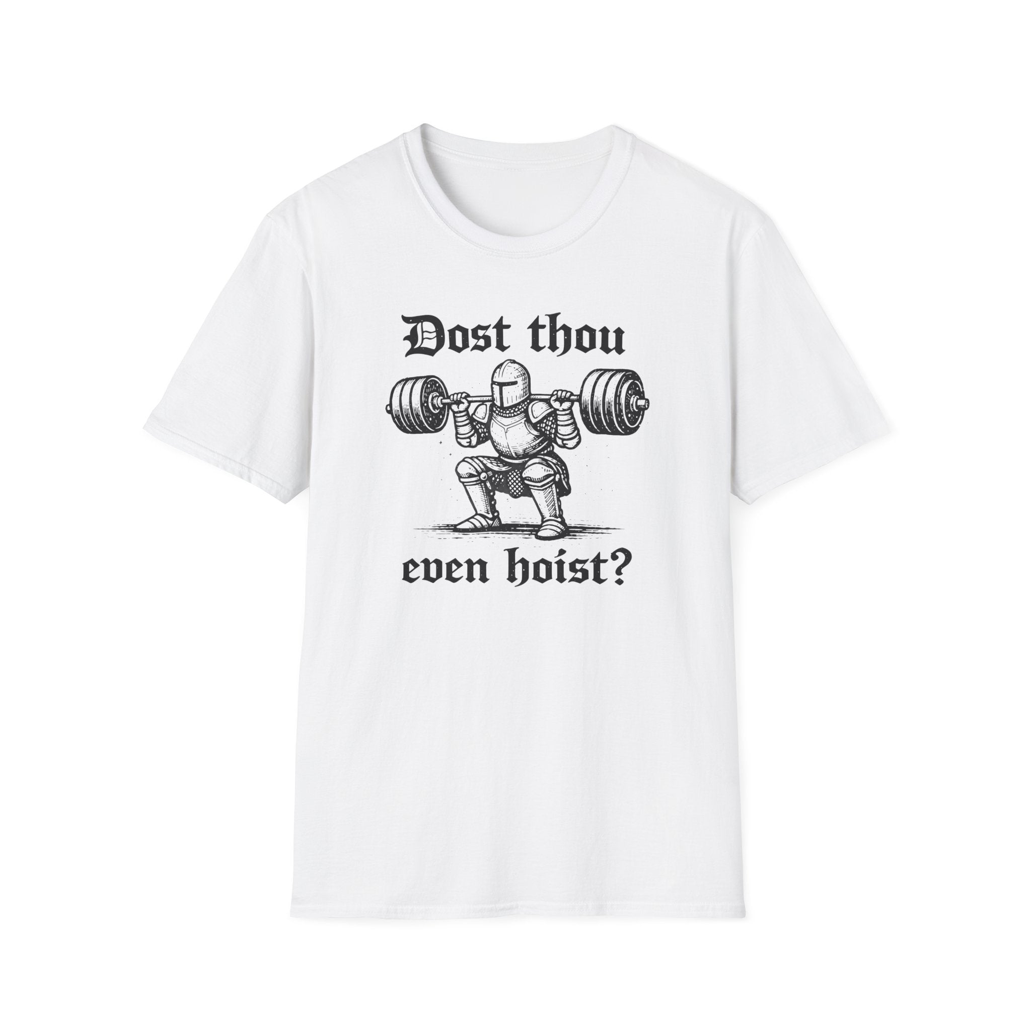 Dost Thou Hoist T-Shirt