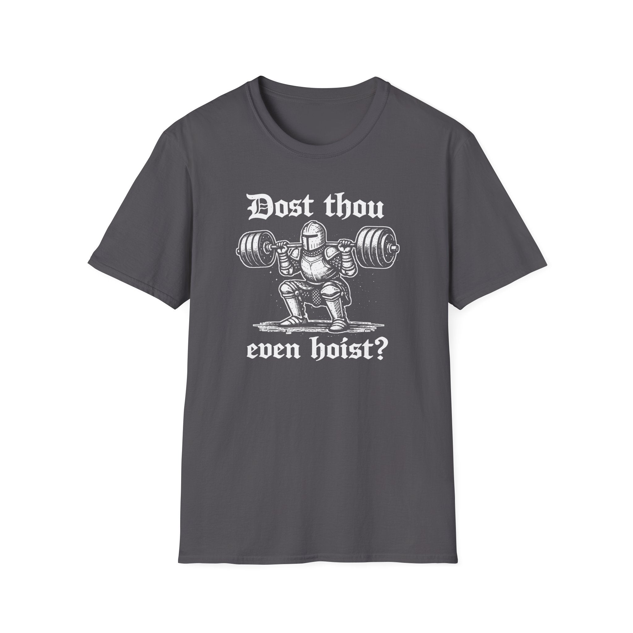 Dost Thou Hoist T-Shirt