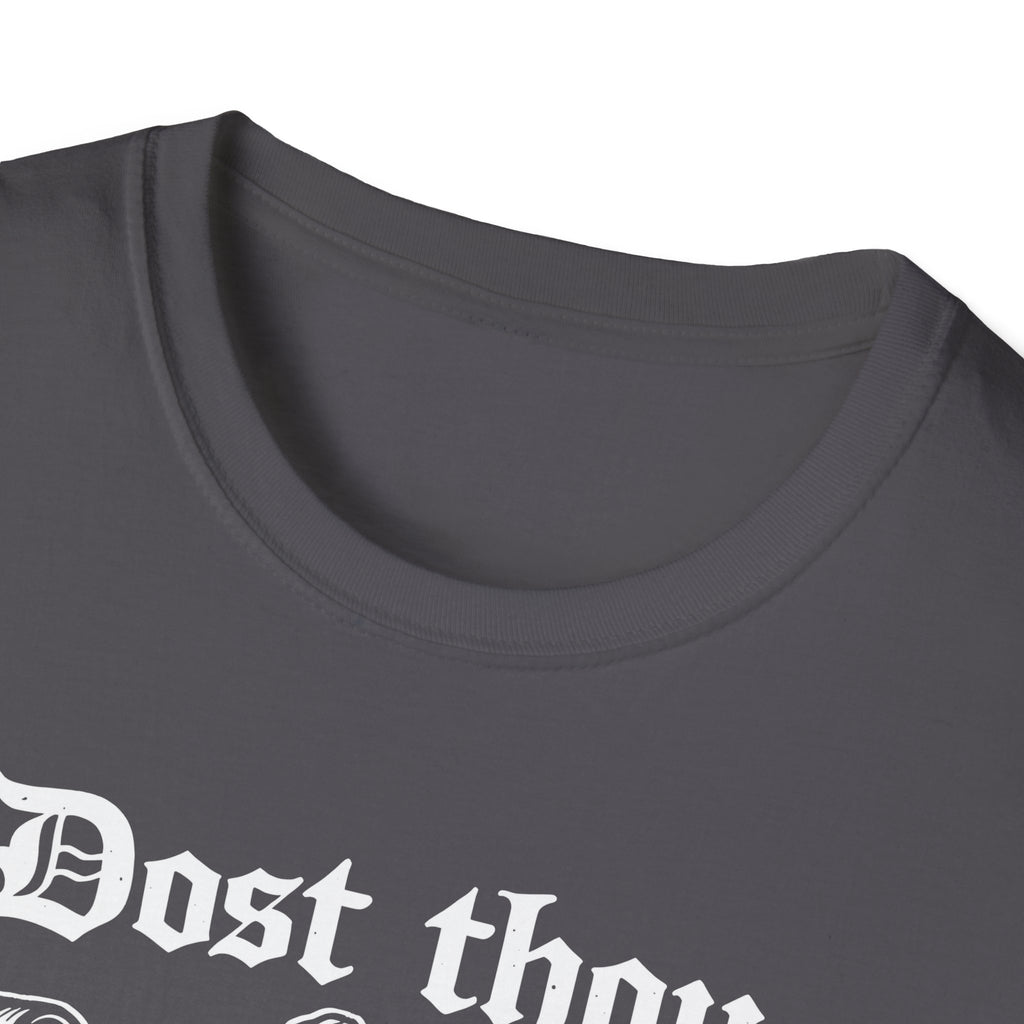 Dost Thou Hoist T-Shirt