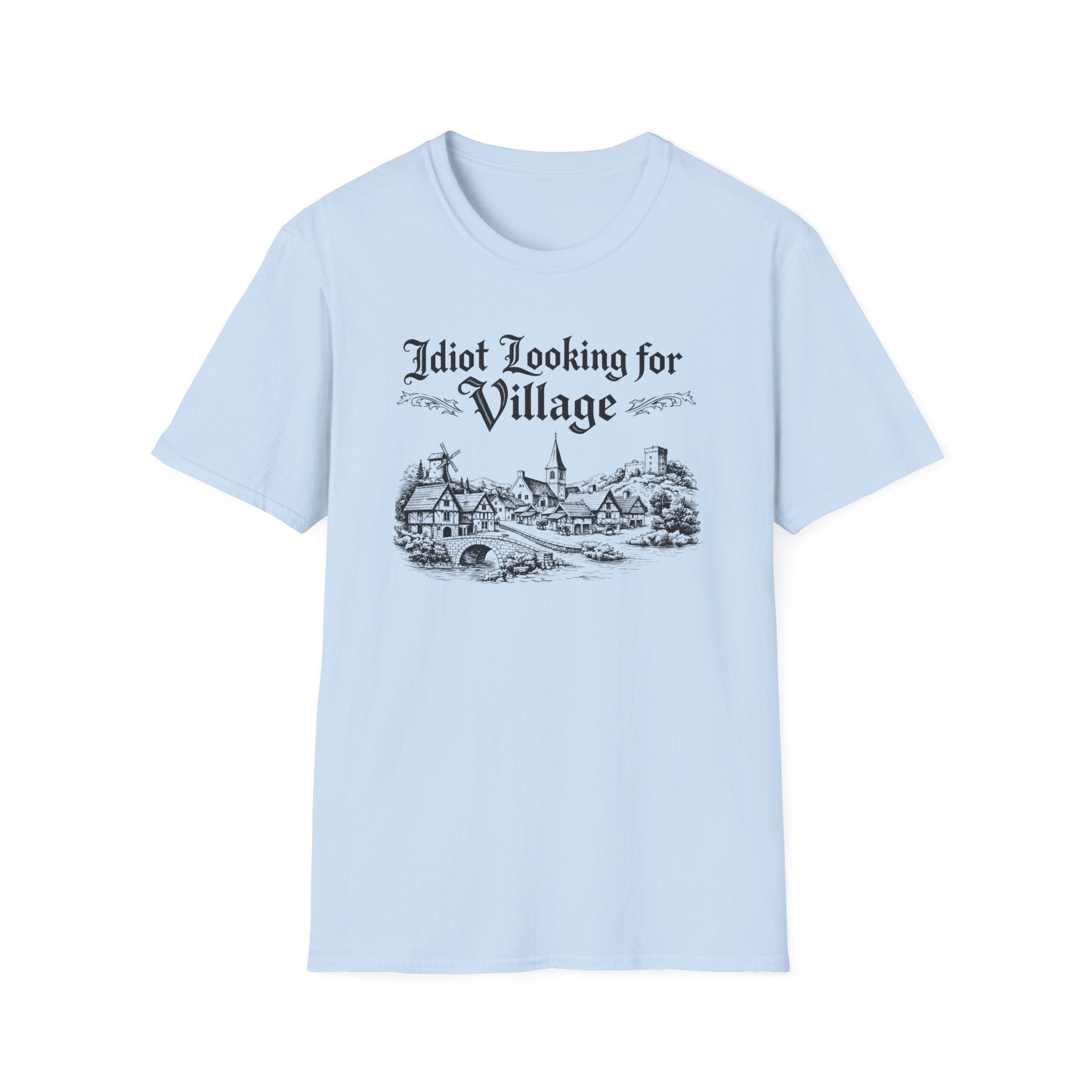 Village Idiot T-Shirt