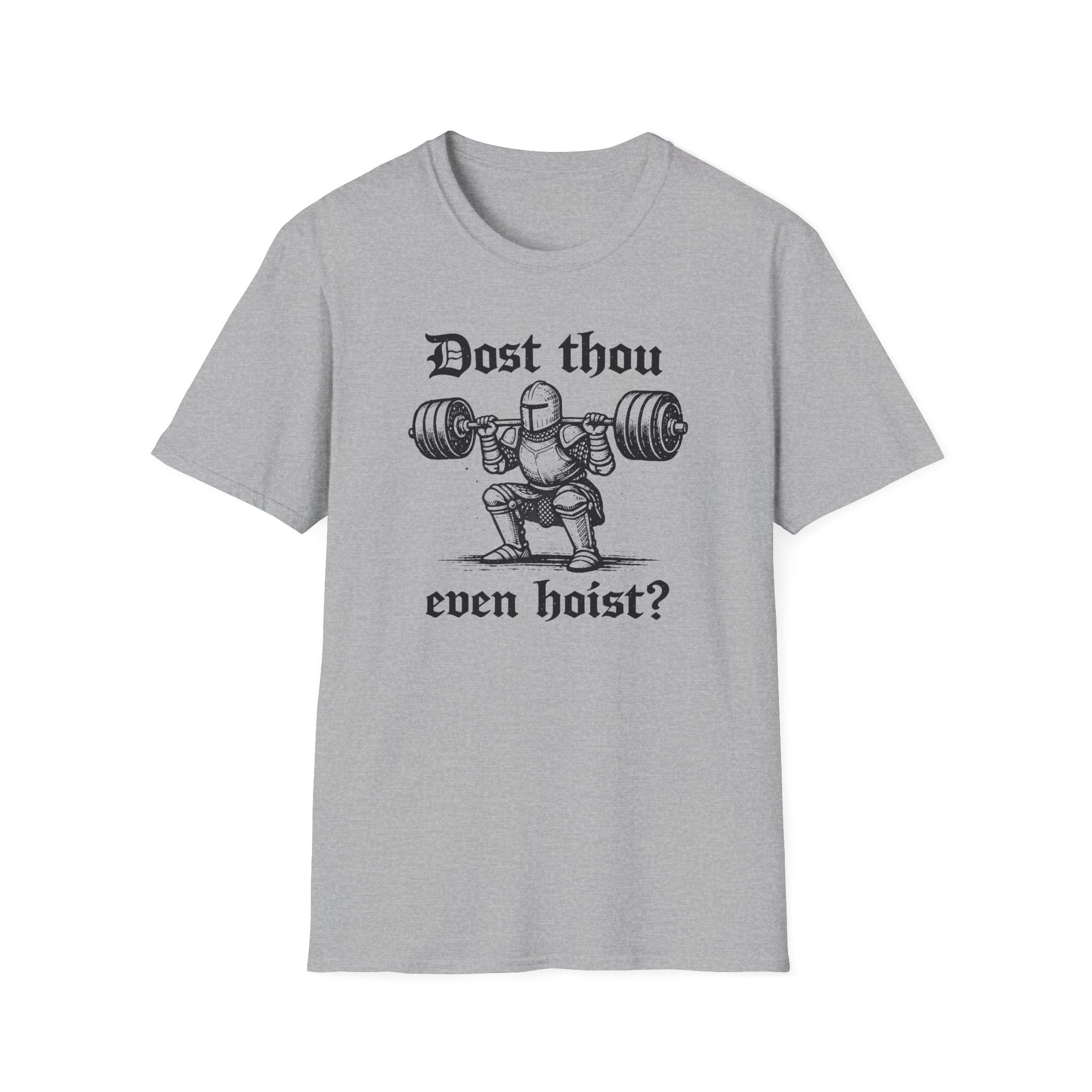 Dost Thou Hoist T-Shirt