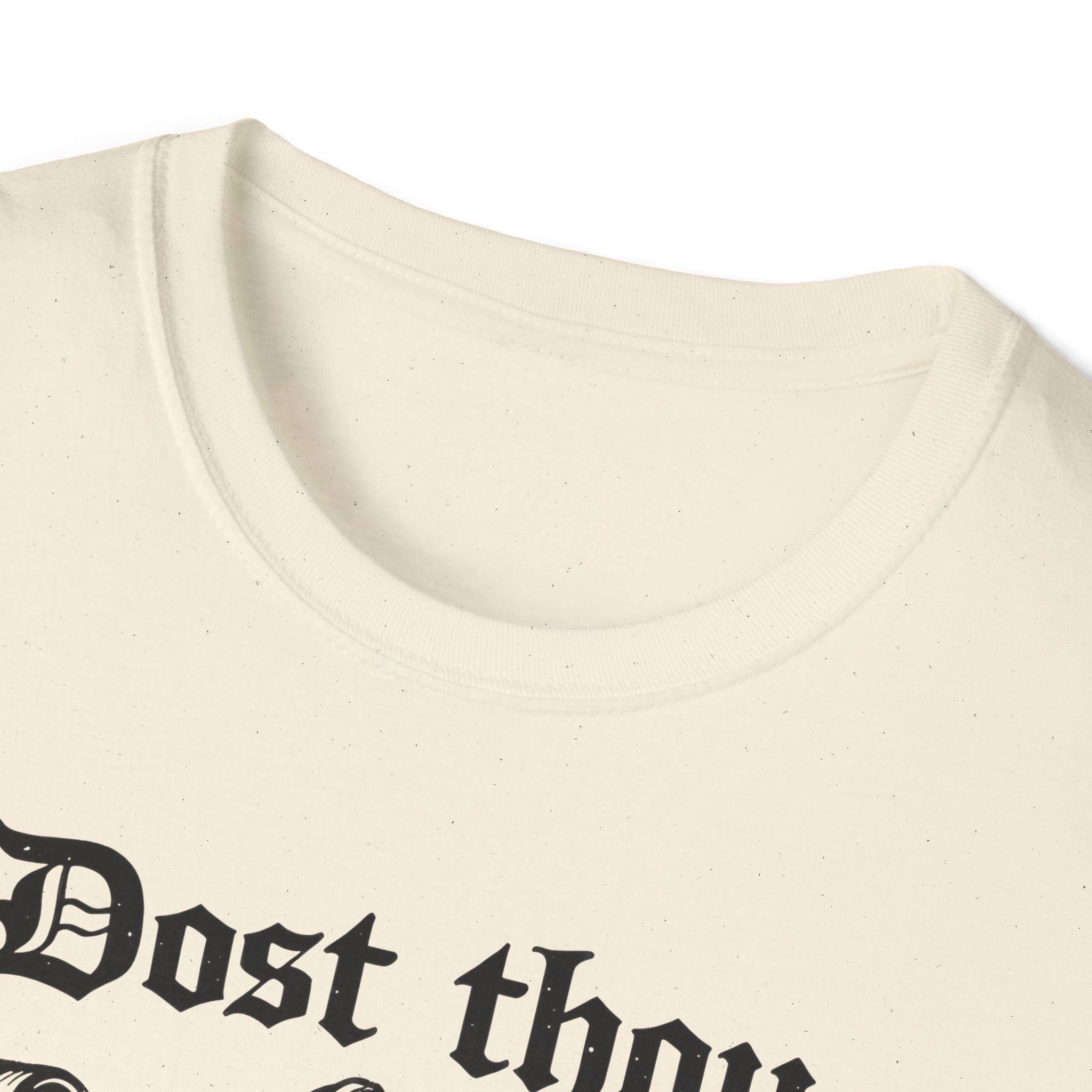 Dost Thou Hoist T-Shirt