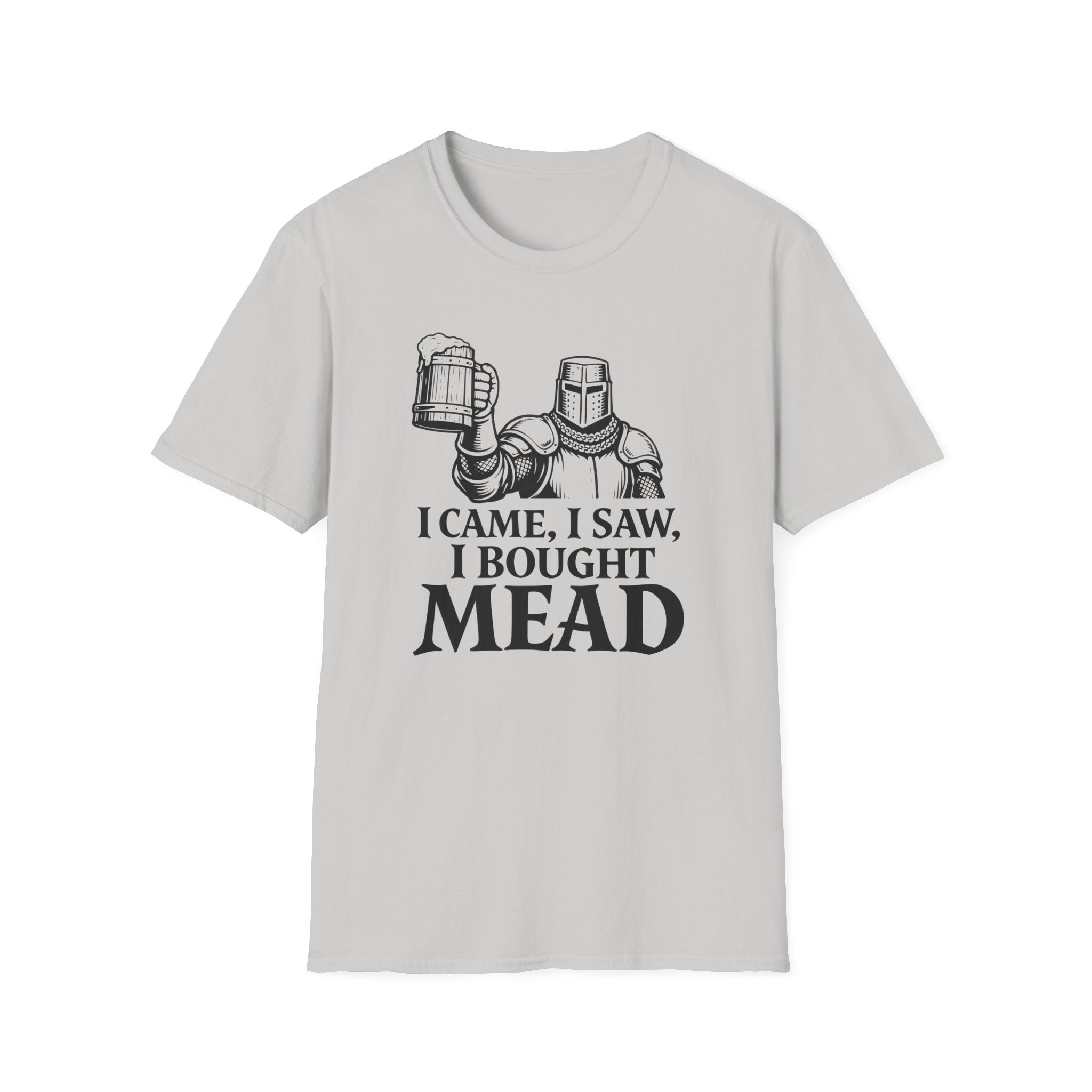 I Bought Mead T-Shirt