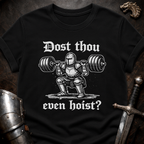 Dost Thou Hoist T-Shirt