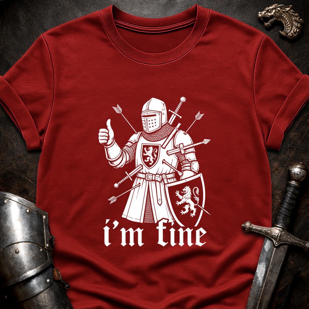 I'm Fine Knight T-Shirt