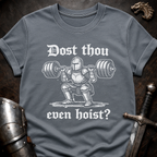Dost Thou Hoist T-Shirt