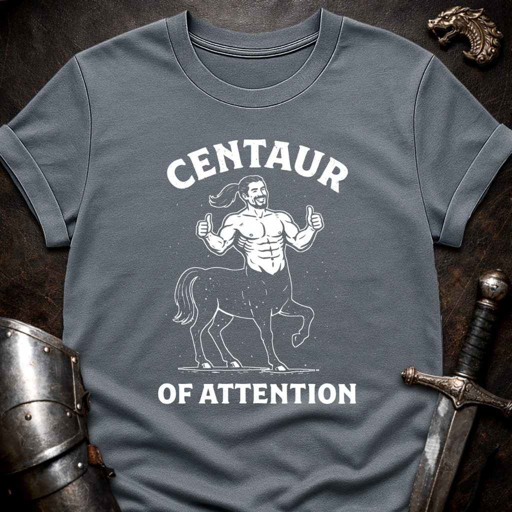 Centaur of Attention T-Shirt
