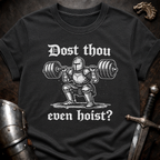 Dost Thou Hoist T-Shirt