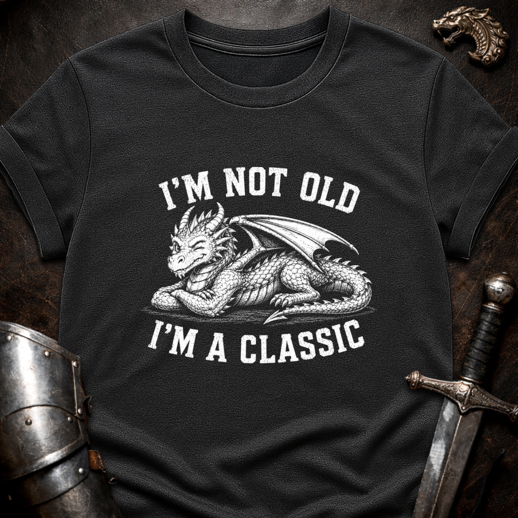 I'm Not Old T-Shirt