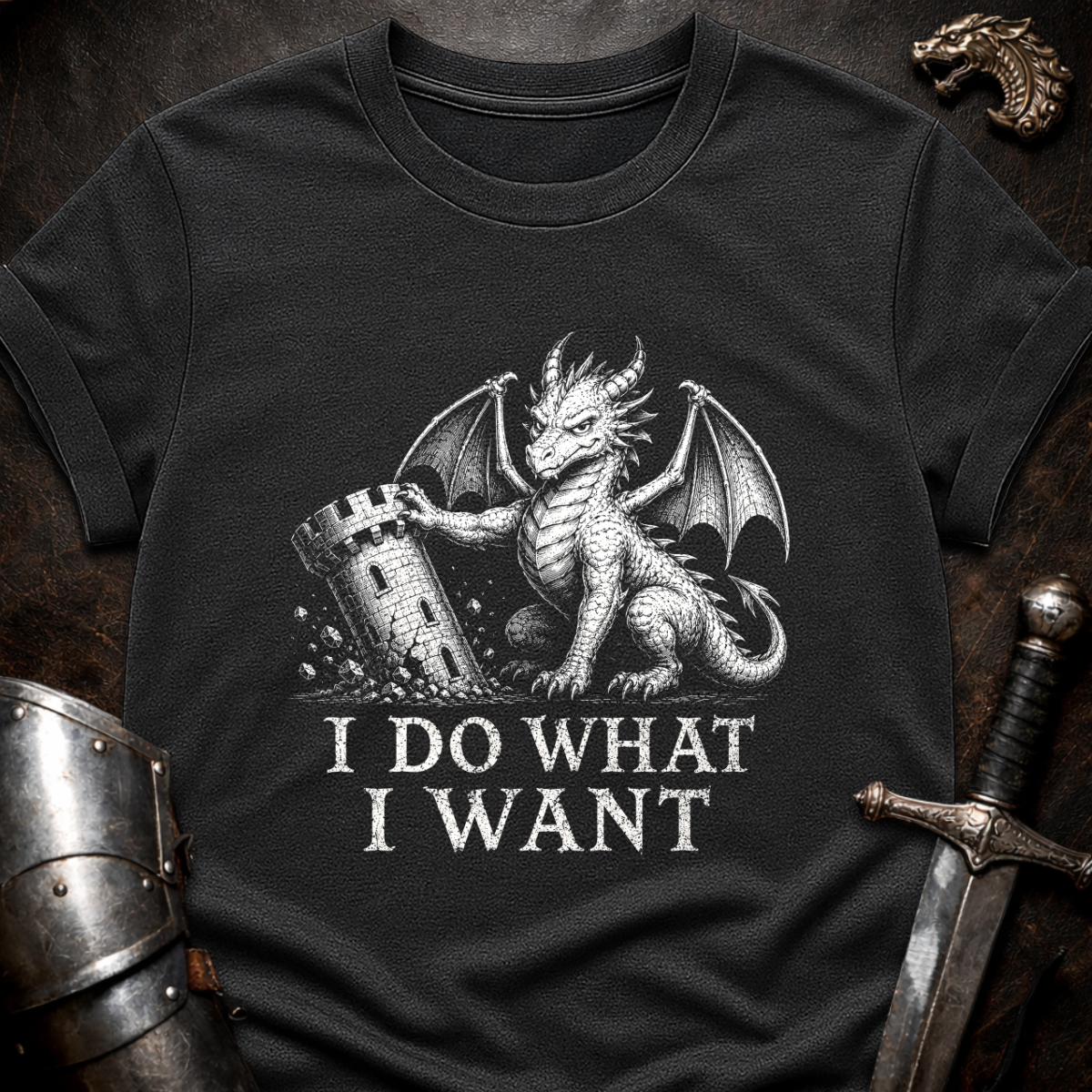 I Do What I Want T-Shirt