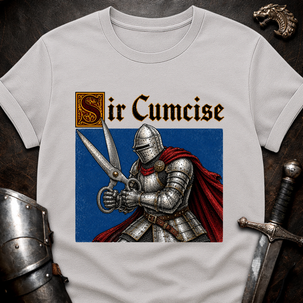 Sir Cumcise T-Shirt
