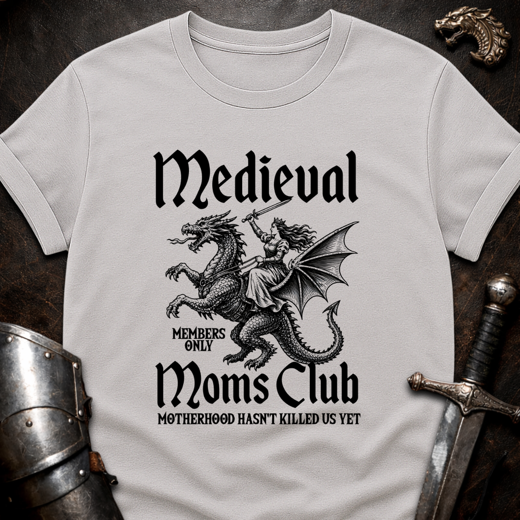 Medieval Moms Club T-Shirt