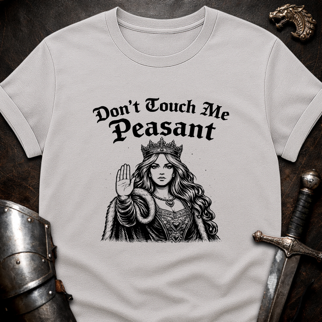 Don't Touch Me T-Shirt