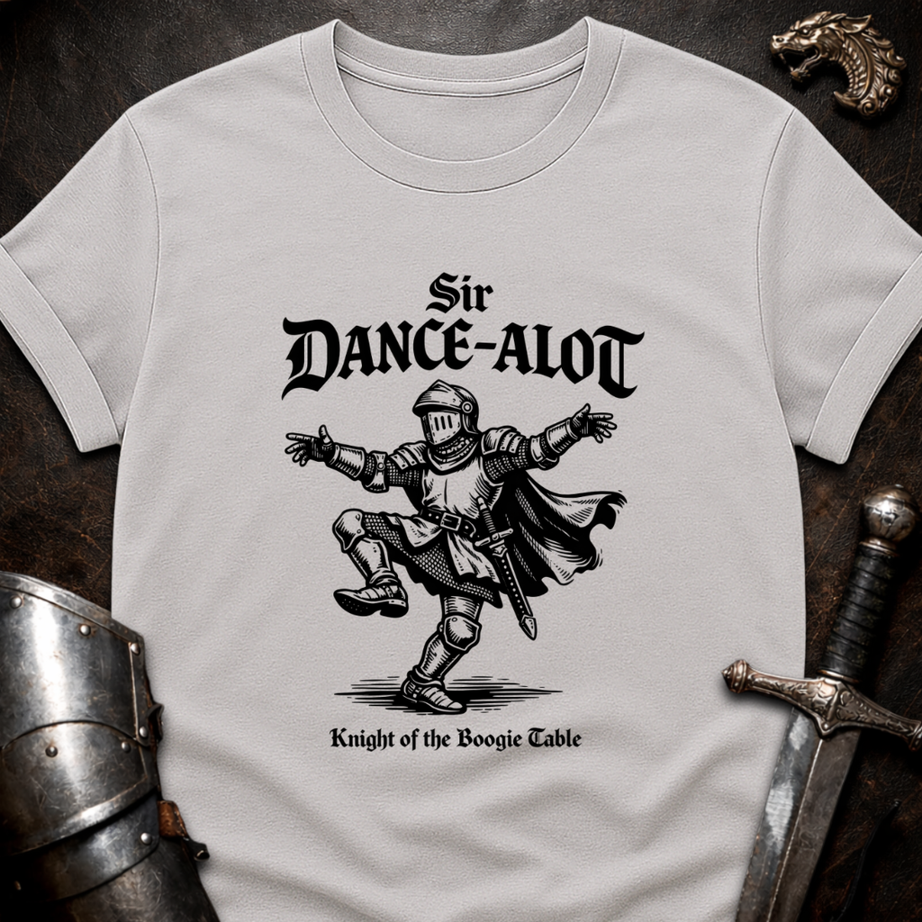 Sir Dance Alot T-Shirt