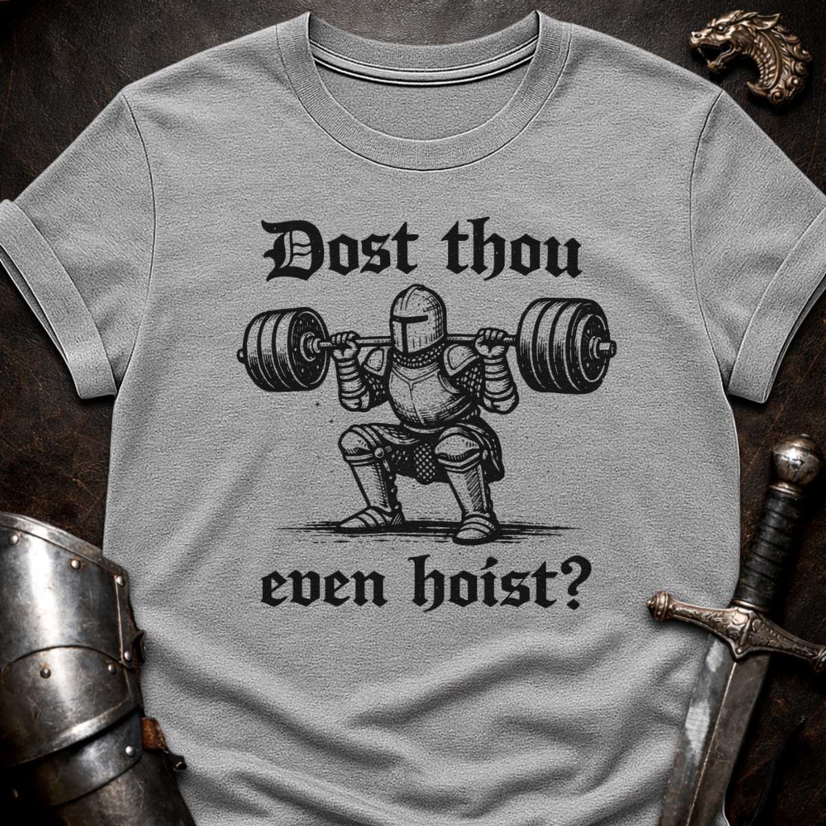 Dost Thou Hoist T-Shirt