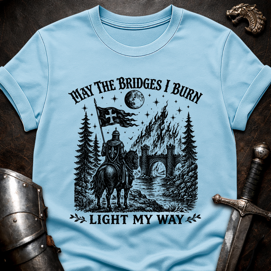Bridges Burned T-Shirt