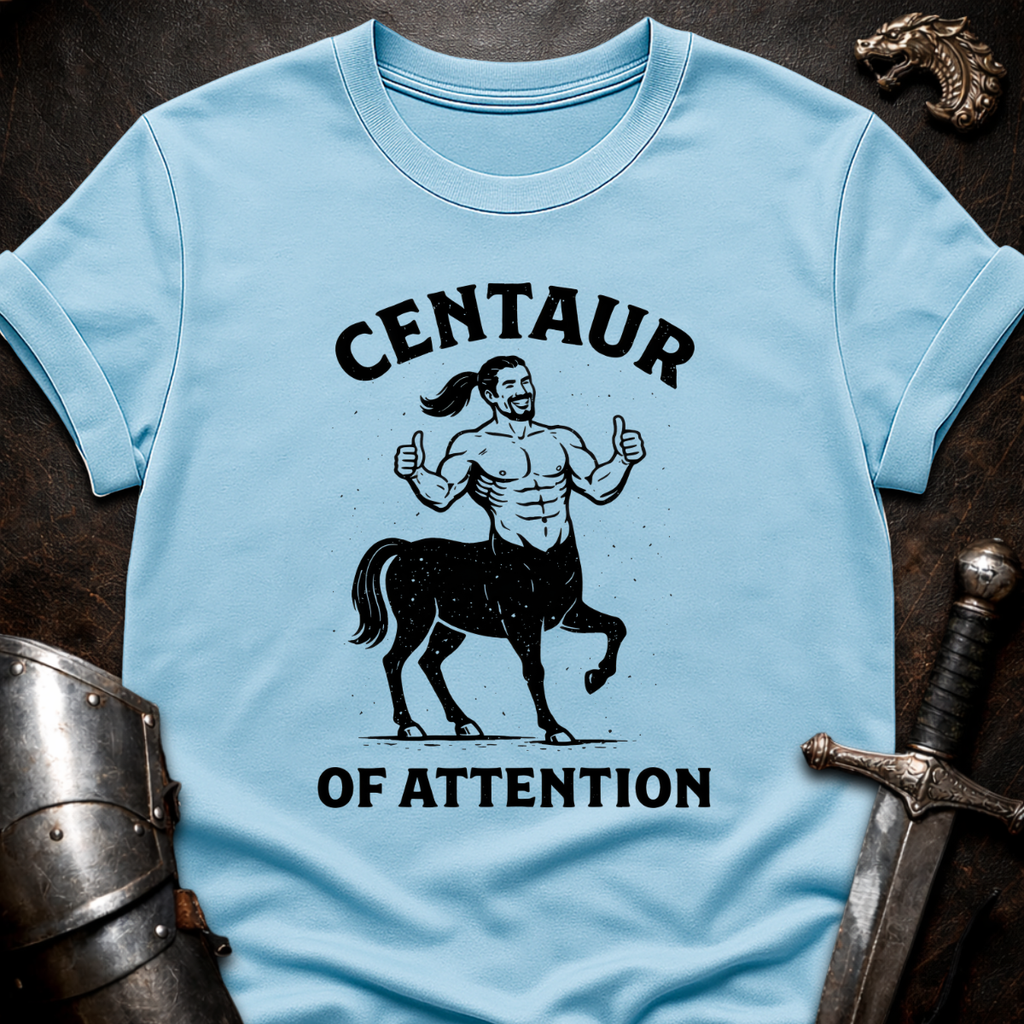 Centaur of Attention T-Shirt