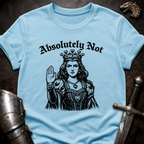 Absolutely Not T-Shirt