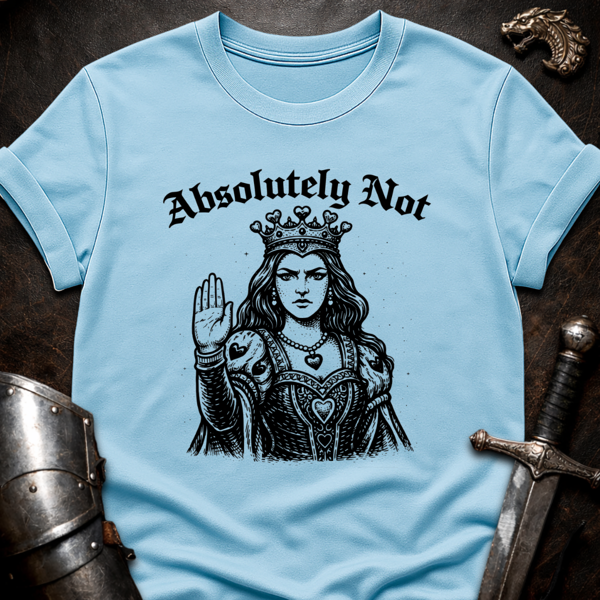 Absolutely Not T-Shirt