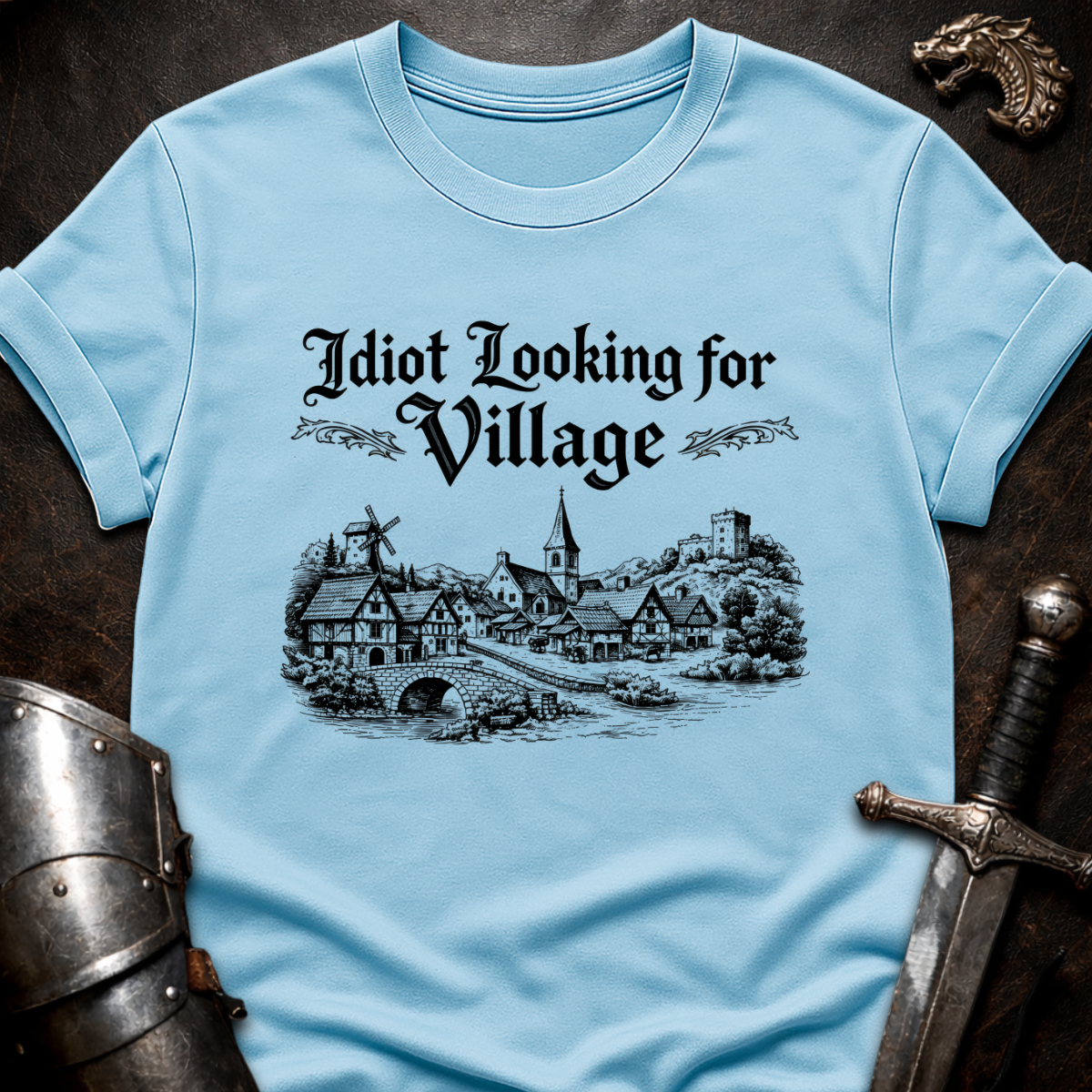 Village Idiot T-Shirt