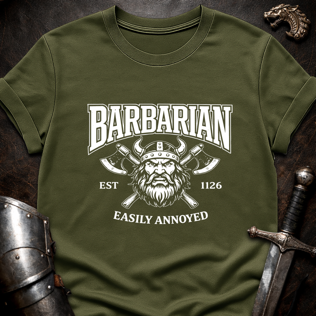 Barbarian Easily Annoyed T-Shirt