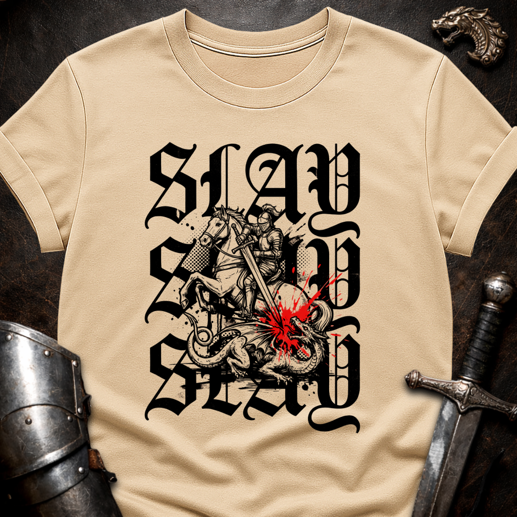Slay Slay Slay T-Shirt