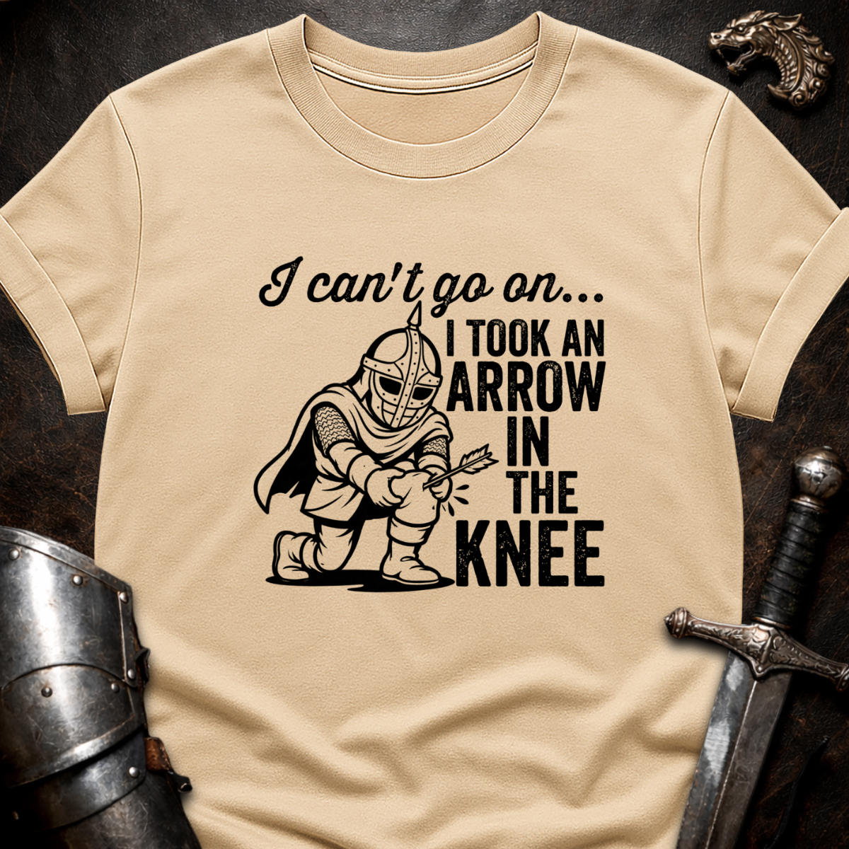 Can't Go On T-Shirt