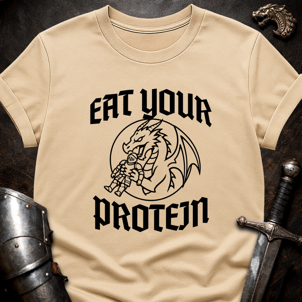 Eat Your Protein T-Shirt