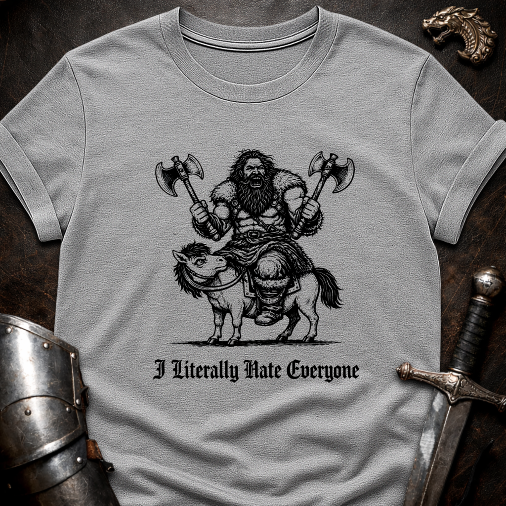I Hate Everyone T-Shirt