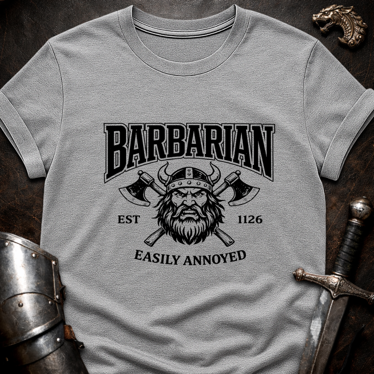 Barbarian Easily Annoyed T-Shirt