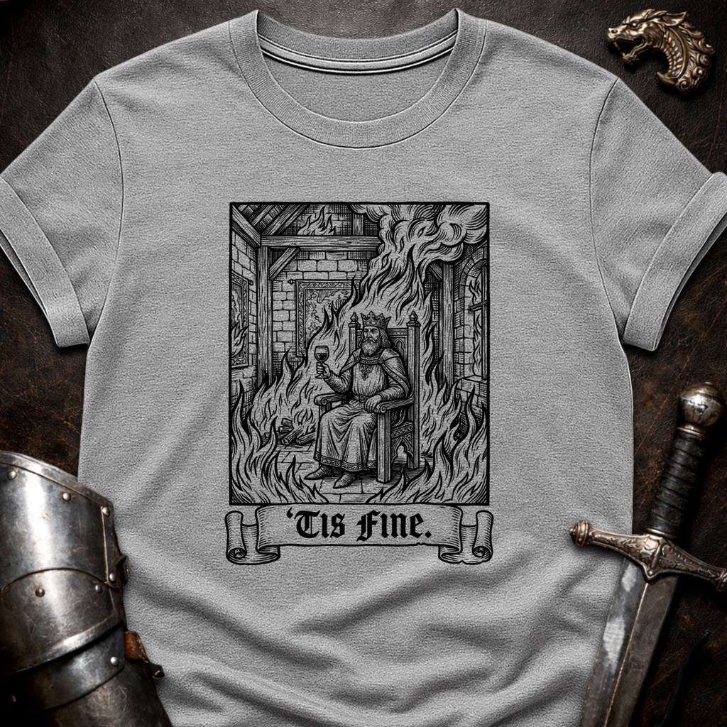 Tis Fine T-Shirt