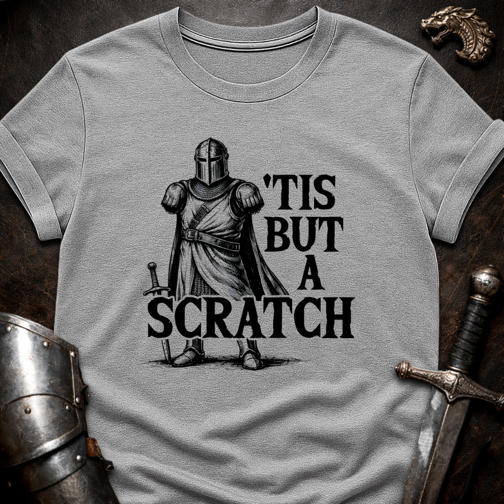 Tis But A Scratch T-Shirt