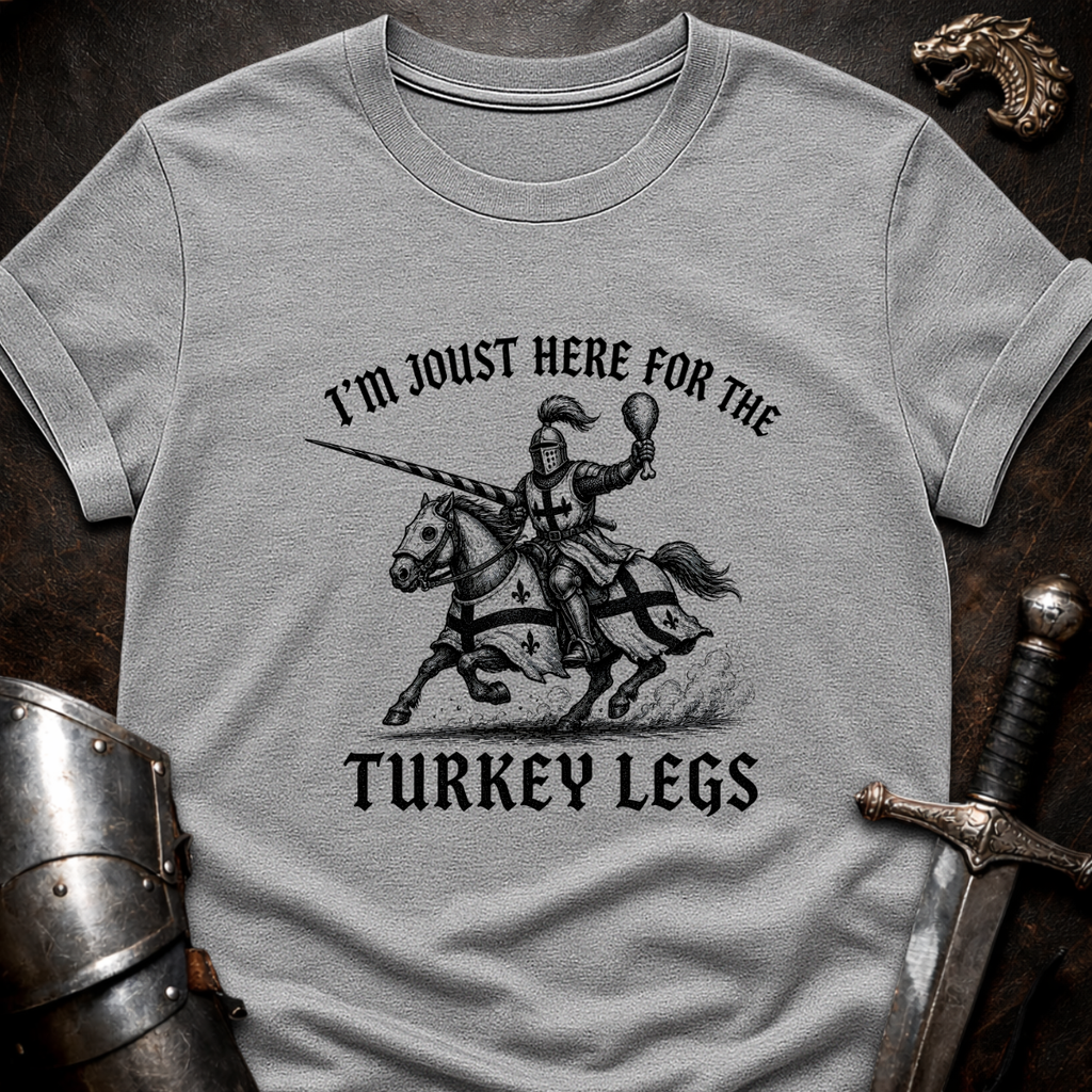 Joust Turkey Legs T-Shirt