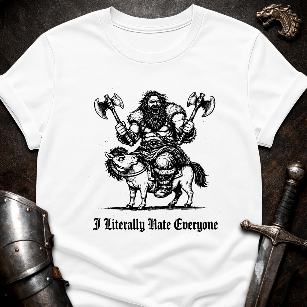 I Hate Everyone T-Shirt
