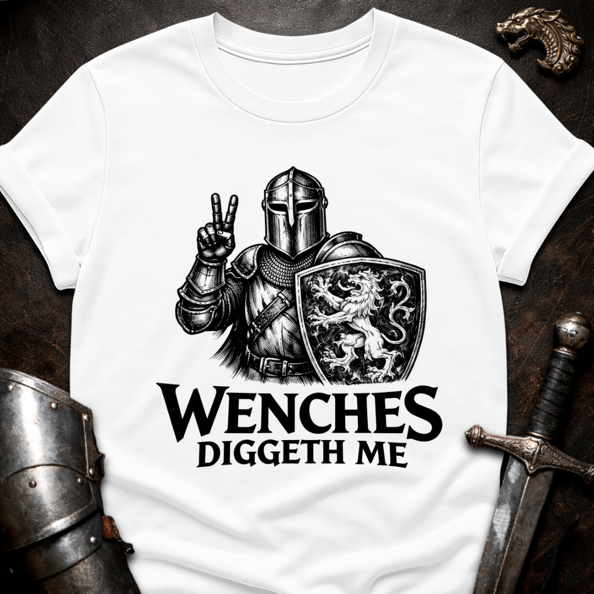 Wenches Diggeth Me T-Shirt