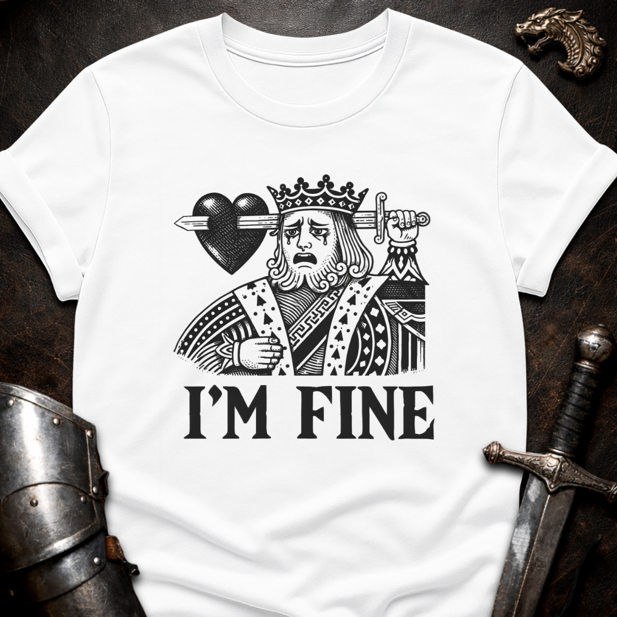 I'm Fine King T-Shirt