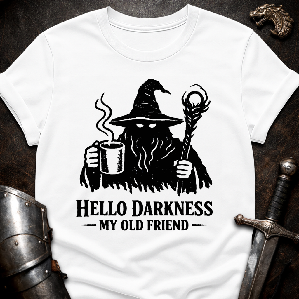 Hello Darkness T-Shirt
